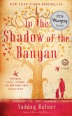 In the Shadow of the Banyan (eBook, ePUB)