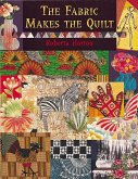 Fabric Makes the Quilt (eBook, PDF)
