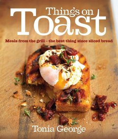 Things on Toast (eBook, ePUB) - George, Tonia