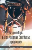 La Cronología De Las Antiguas Escrituras Y Algo Más (eBook, ePUB)