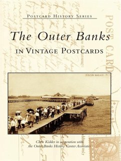 Outer Banks in Vintage Postcards (eBook, ePUB) - Kidder, Chris