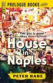 A House in Naples (eBook, ePUB) A House in Naples (eBook, ePUB)