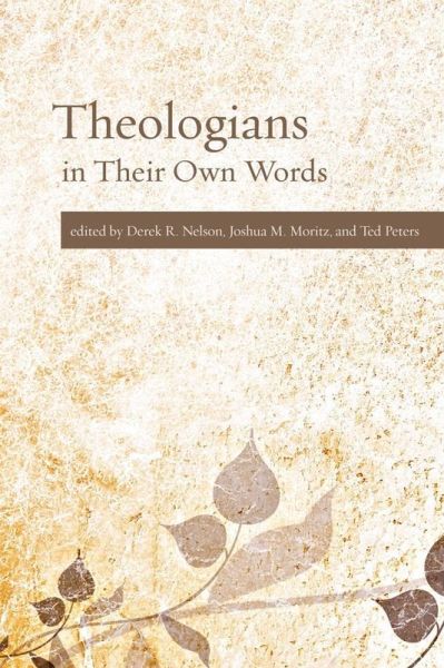Theologians in Their Own Words (eBook, ePUB)