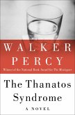 The Thanatos Syndrome (eBook, ePUB) The Thanatos Syndrome (eBook, ePUB)