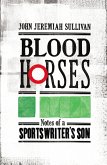 Blood Horses (eBook, ePUB)