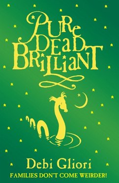 Pure Dead Brilliant (eBook, ePUB) - Gliori, Debi
