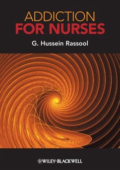 Addiction for Nurses (eBook, PDF) - Rassool, G. Hussein