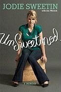 unSweetined (eBook, ePUB) - Sweetin, Jodie