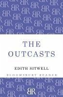 The Outcasts (eBook, ePUB) - Sitwell, Edith