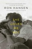 She Loves Me Not (eBook, ePUB) She Loves Me Not (eBook, ePUB)