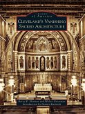Cleveland's Vanishing Sacred Architecture (eBook, ePUB)