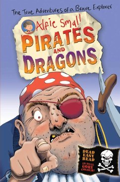 Alfie Small: Pirates and Dragons (eBook, ePUB) - Small, Alfie