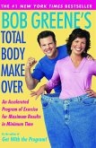 Bob Greene's Total Body Makeover (eBook, ePUB)