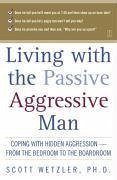 Living with the Passive-Aggressive Man (eBook, ePUB) - Wetzler, Scott