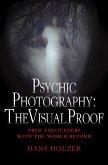 Psychic Photography: The Visual Proof (eBook, ePUB)