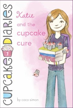 Katie and the Cupcake Cure (eBook, ePUB) - Simon, Coco