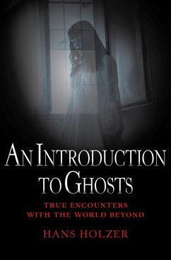 An Introduction to Ghosts (eBook, ePUB) - Holzer, Hans