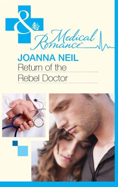 Cover Return Of The Rebel Doctor (eBook, ePUB)
