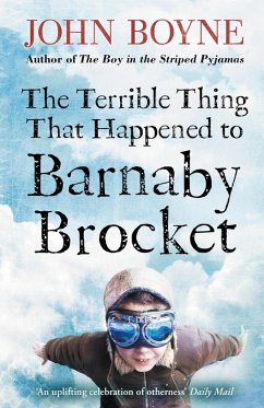 The Terrible Thing That Happened to Barnaby Brocket (eBook, ePUB) - Boyne, John