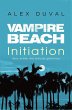 Vampire Beach: Initiation (eBook, ePUB) - Bild 1