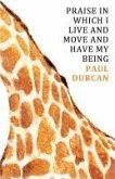 Praise in Which I Live and Move and Have my Being (eBook, ePUB)
