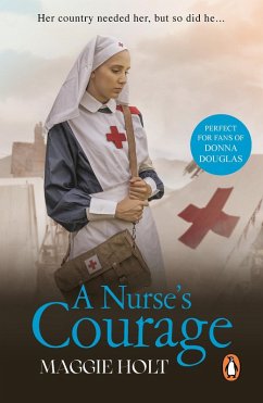 A Nurse's Courage (eBook, ePUB) - Holt, Maggie