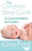 The Complete Sleep Guide For Contented Babies & Toddlers (eBook, ePUB)