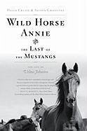 Wild Horse Annie and the Last of the Mustangs (eBook, ePUB) - Cruise, David; Griffiths, Alison