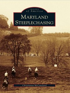 Maryland Steeplechasing (eBook, ePUB) - McCausland, Christianna