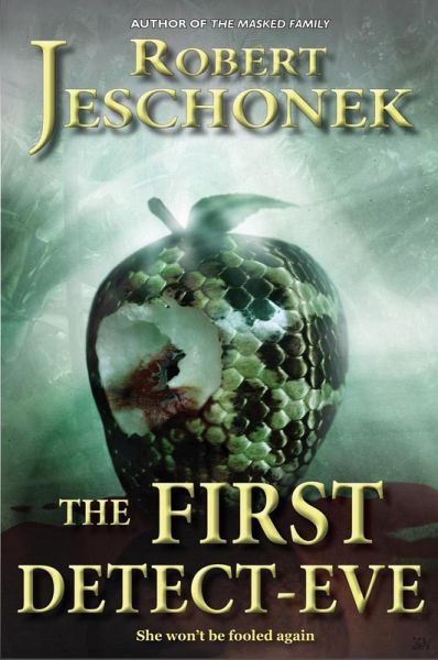 First Detect-Eve (eBook, ePUB) First Detect-Eve (eBook, ePUB)