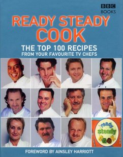 The Top 100 Recipes from Ready, Steady, Cook! (eBook, ePUB) - Harriott, Ainsley