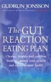 The Gut Reaction Eating Plan (eBook, ePUB)