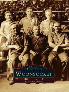 Woonsocket (eBook, ePUB) - Bellerose, Robert R