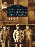 Baltimore and Ohio Railroad in West Virginia (eBook, ePUB)