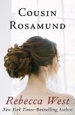 Cousin Rosamund (eBook, ePUB) Cousin Rosamund (eBook, ePUB)