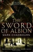 The Sword of Albion (eBook, ePUB) - Chadbourn, Mark