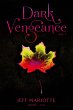 Dark Vengeance Vol. 1 (eBook, ePUB) - Bild 1