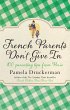 French Parents Don't Give In (eBook,... - Bild 1