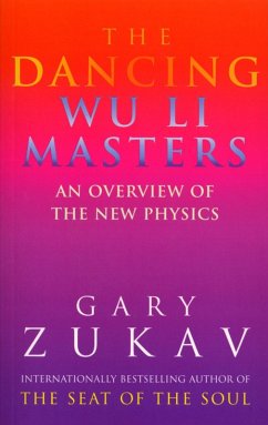 The Dancing Wu Li Masters (eBook, ePUB) - Zukav, Gary