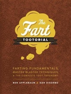 Fart Tootorial (eBook, ePUB) - Applebaum, Ben