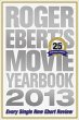 Roger Ebert's Movie Yearbook 2013... - Bild 1