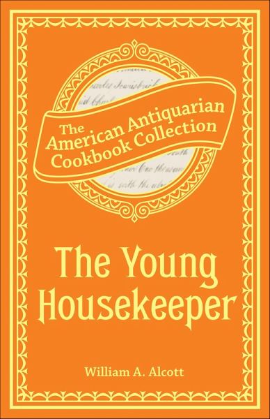 The Young Housekeeper (eBook, ePUB) The Young Housekeeper (eBook, ePUB)