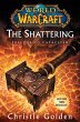World of Warcraft: The Shattering... - Bild 1