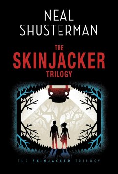 The Skinjacker Trilogy (eBook, ePUB) - Shusterman, Neal
