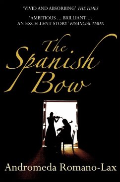 The Spanish Bow (eBook, ePUB) - Romano-Lax, Andromeda