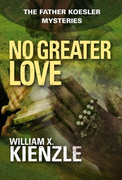 No Greater Love (eBook, ePUB) - Kienzle, William