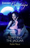 Tempting The Jaguar (Mills & Boon Nocturne Cravings) (eBook, ePUB)