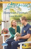 Hometown Fireman (Mills & Boon Love Inspired) (Moonlight Cove, Book 4) (eBook, ePUB)