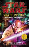 Star Wars: Shatterpoint (eBook, ePUB)