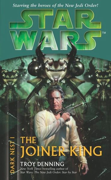 Star Wars: Dark Nest I - The Joiner King (eBook, ePUB)